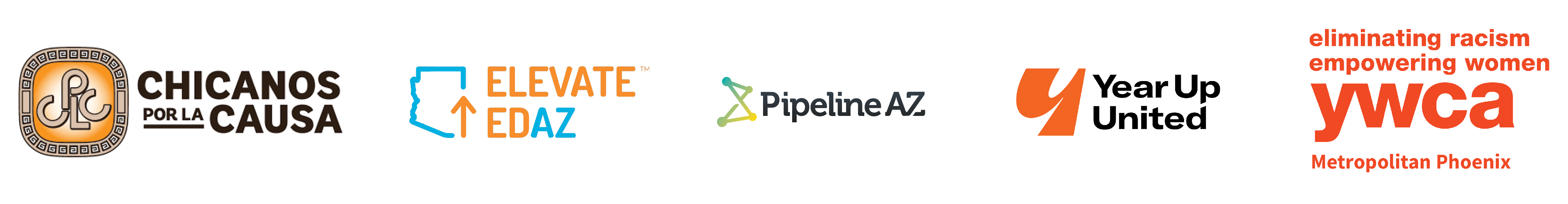 Center for the Future of Arizona | Chicanos por la causa | Pipeline AZ | Elevate EDAZ | YearUp Arizona | YWCA